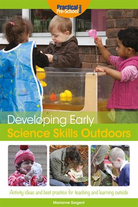 Imagen de portada para Developing Early Science Skills Outdoors