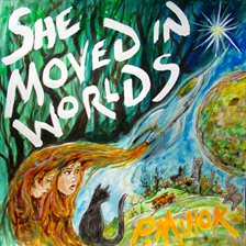 Cover image for She Moved In Worlds