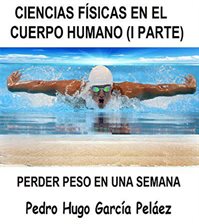 Imagen de portada para Ciencias Físicas en el cuerpo humano (I parte)