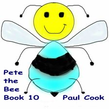 Cover image for Pete the Bee Book 10