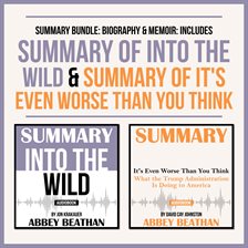 Cover image for Summary Bundle: Biography & Memoir: Includes Summary of Into the Wild & Summary of It's Even Worse