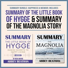 Cover image for Summary Bundle: Happiness & Memoir: Includes Summary of The Little Book of Hygge & Summar...