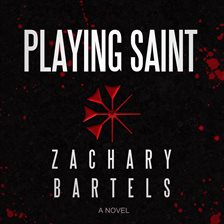 Cover image for Playing Saint