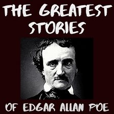Cover image for The Greatest Stories of Edgar Allan Poe