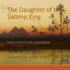 Cover image for The Daughter of the Swamp King