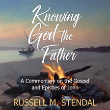 Cover image for Knowing God the Father