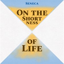 Cover image for On the Shortness of Life
