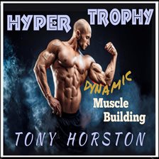 Cover image for Hypertrophy - Dynamic Muscle Building