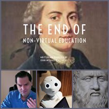 Cover image for The End of Non-Virtual Education