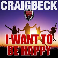 Cover image for I Want to Be Happy