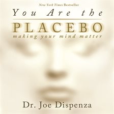 Cover image for You Are The Placebo