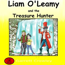 Cover image for Liam O'Leamy and The Treasure Hunter.