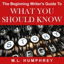 Cover image for The Beginning Writer's Guide to What You Should Know