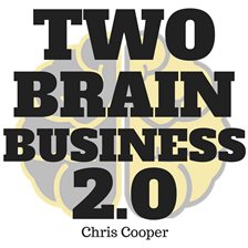 Cover image for Two-Brain Business 2.0