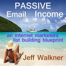 Cover image for Passive Email Income
