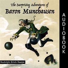 Cover image for The Surprising Adventures of Baron Munchausen
