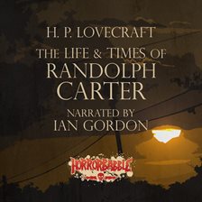 Cover image for The Life & Times of Randolph Carter