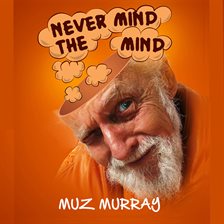Cover image for Never Mind the Mind