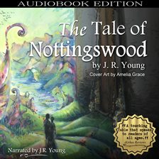 Cover image for The Tale of Nottingswood