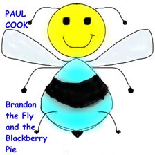 Cover image for Brandon the Fly and the Blackberry Pie