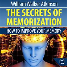 Cover image for The Secrets of Memorization