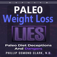 Cover image for True Paleo Lies