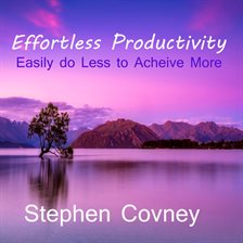 Cover image for Effortless Productivity