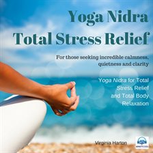 Cover image for Yoga Nidra Total Stress Relief