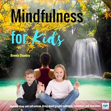 Cover image for Mindfulness for Kids