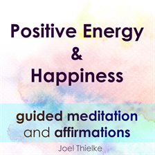 Cover image for Positive Energy & Happiness