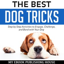 Cover image for The Best Dog Tricks