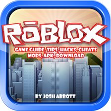 Cover image for Roblox Game Guide, Tips, Hacks, Cheats, Mods, Apk, Download