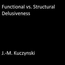 Cover image for Functional vs. Structural Delusiveness