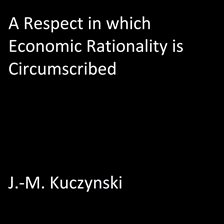 Cover image for A Respect in Which Economic Rationality is Circumscribed