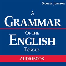 Cover image for A Grammar of the English Tongue