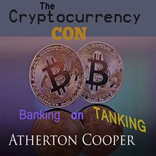 Cover image for The Cryptocurrency Con