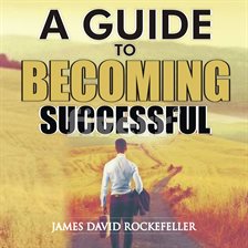Cover image for A Guide to Becoming Successful