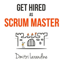 Cover image for Get Hired as Scrum Master