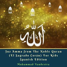 Cover image for Juz Amma from The Noble Quran (El Sagrado Corán)