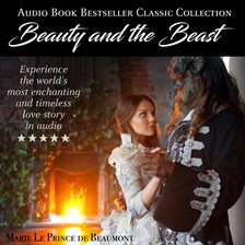 Cover image for Beauty and the Beast: Audio Book Bestseller Classics Collection