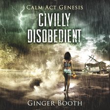 Cover image for Civilly Disobedient
