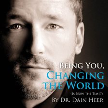 Cover image for Being You, Changing The World