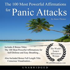 Cover image for The 100 Most Powerful Affirmations for Panic Attacks
