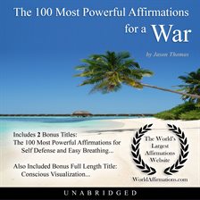 Cover image for The 100 Most Powerful Affirmations for a War