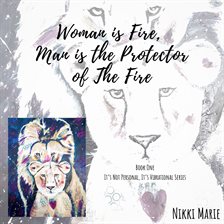 Imagen de portada para Woman is Fire, Man is the Protector of the Fire