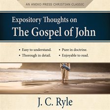 Imagen de portada para Expository Thoughts on the Gospel of John
