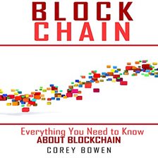 Cover image for Blockchain: Everything You Need to Know About Blockchain