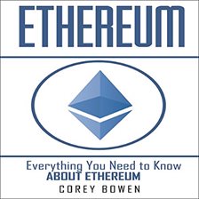 Cover image for Ethereum: Everything You Need to Know About Ethereum
