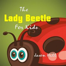 Imagen de portada para Lady Beetle for Kids