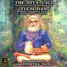 Imagen de portada para The Gita Vali Timeless Secret Of Devotional Yoga